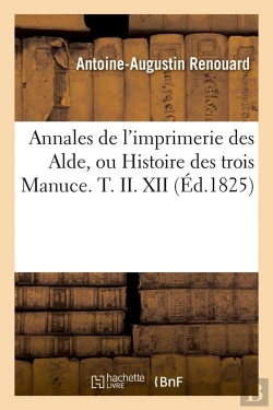 Bertrand.pt - Annales De L Imp Des Alde Tii Xii Edition 1825