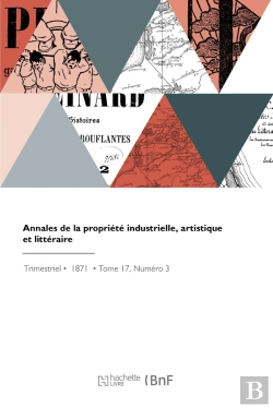 Bertrand.pt - Annales De La Propriété Industrielle, Artistique Et Littéraire