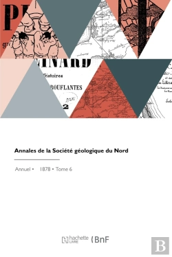 Bertrand.pt - Annales De La Société Géologique Du Nord