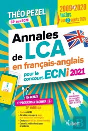 Annales De Lca En Français-Anglais Pour Le Concours Ecni 2021 - Inclus : Les 2 Sujets 2020 - En Bonus