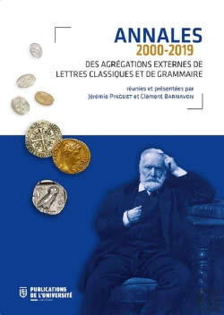 Bertrand.pt - Annales Des Agrégations Externes De Lettres Classiques Et De Grammaire (2000-2019)