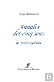 Annales Des Cinq Sens & Autres Poèmes
