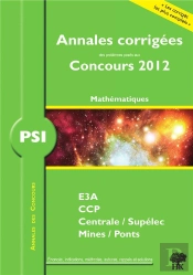 Annales Des Concours 2012 Psi Mathematiques