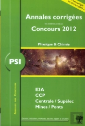 Annales Des Concours 2012 Psi Physique Et Chimie