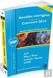 Annales Des Concours 2014 ; Mp Mathématiques Et Informatique