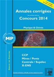 Annales Des Concours 2014 ; Mp Physique Et Chimie