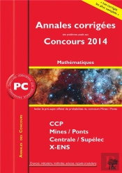 Annales Des Concours 2014 ; Pc Mathématiques Et Informatique