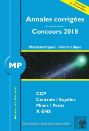 Annales Des Concours 2018 - Mp Mathematiques Et Informatique