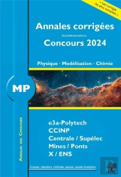 Annales Des Concours 2024  Mp Physique, Modelisation Et Chimie - Concours E3a Ccinp Mines Centrale