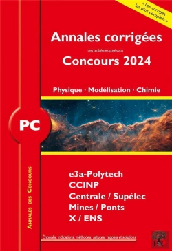 Bertrand.pt - Annales Des Concours 2024  Pc Physique, Modelisation Et Chimie - Concours E3a Ccinp Mines Centrale
