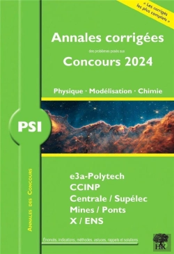 Bertrand.pt - Annales Des Concours 2024  Psi Physique, Modelisation Et Chimie - Concours E3a Ccinp Mines Centrale
