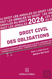Annales Droit Civil Des Obligations (Édition 2026)