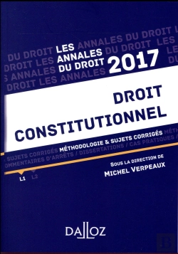 Bertrand.pt - Annales Droit Constitutionnel 2017. Methodologie & Sujets Corriges