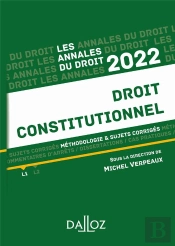 Annales Droit Constitutionnel 2022 - Methodologie & Sujets Corriges