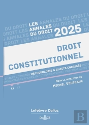 Annales Droit Constitutionnel (Édition 2025)