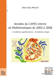 Annales Du Capes Interne De Mathématiques De 2002 À 2008