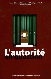 Annales Du Craa (Centre De Recherches Sur L'Amérique Anglophone/Msha). Nouvelle Série : N°29. L'Autorité En Question