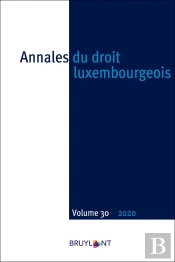 Annales Du Droit Luxembourgeois Tome 30 (Édition 2020)