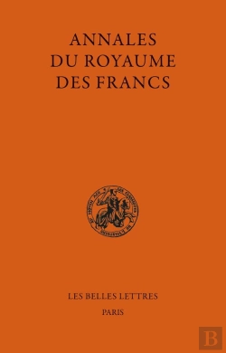 Bertrand.pt - Annales Du Royaume Des Francs (De 741 À 829)
