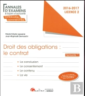 Annales Et Sujets D'Actualite 2016 - Droit Des Obligations : Contrats - Regime Des Obligations