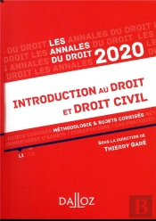 Annales Introduction Au Droit Et Droit Civil ; Méthodologie & Sujets Corrigés (Édition 2020)