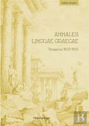 Annales Linguae Graecae : Thesaurus 1500-1900