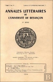 Annales Littéraires De L'Université De Besançon : Langue Et Littérature Française. Tome I, Fasc. 4