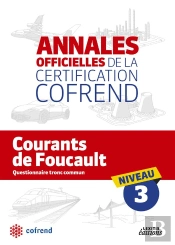 Annales Officielles De La Certification Cofrend ; Courant De Foucault ; Niveau 3