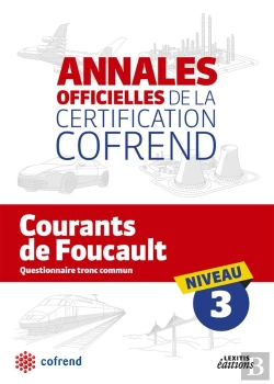 Bertrand.pt - Annales Officielles De La Certification Cofrend ; Courant De Foucault ; Niveau 3