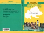 Annales, Sciences De La Vie Et De La Terre, Classe De 3eme (S.V.T.) - Rappels De Cours, Exercices, C