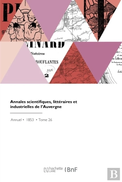 Bertrand.pt - Annales Scientifiques, Littéraires Et Industrielles De L'Auvergne