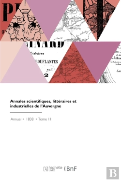 Bertrand.pt - Annales Scientifiques, Littéraires Et Industrielles De L'Auvergne
