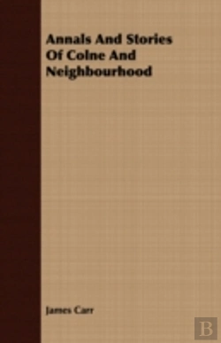 Bertrand.pt - Annals And Stories Of Colne And Neighbou