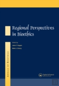 Bertrand.pt - Annals Of Bioethics: Regional Perspectives In Bioethics