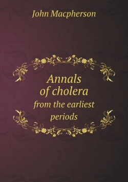 Bertrand.pt - Annals Of Cholera From The Earliest Periods