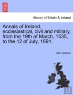 Bertrand.pt - Annals Of Ireland, Ecclesiastical, Civil