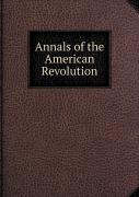 Annals Of The American Revolution