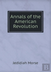 Annals Of The American Revolution