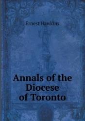 Annals Of The Diocese Of Toronto