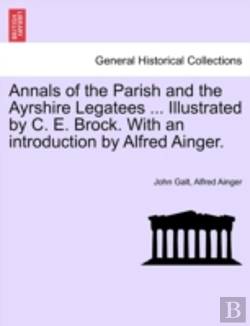 Bertrand.pt - Annals Of The Parish And The Ayrshire Le