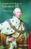 Annals Of The Reign Of George Iii: Volume One