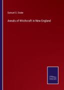 Annals Of Witchcraft In New England