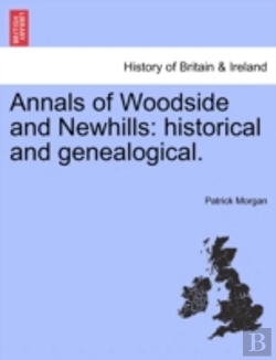 Bertrand.pt - Annals Of Woodside And Newhills: Histori