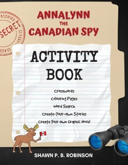 Bertrand.pt - Annalynn The Canadian Spy Activity Book