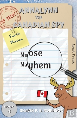 Bertrand.pt - Annalynn The Canadian Spy: Moose Mayhem