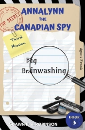 Annalynn The Canadian Spy