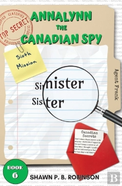 Bertrand.pt - Annalynn The Canadian Spy: Sinister Sist