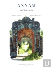 Annam, Hué L'Éternelle