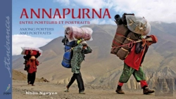 Bertrand.pt - Annapurna Entre Porteurs Et Protraits ; Among Porters And Portraits