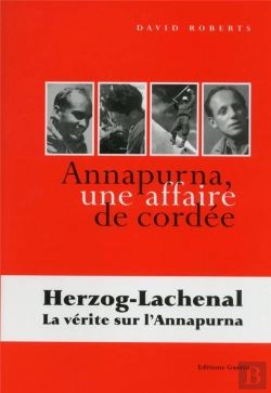 Bertrand.pt - Annapurna ; Une Affaire De Cordée